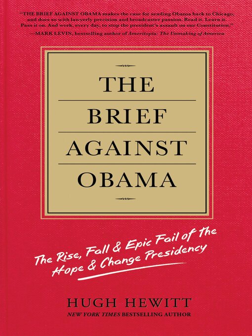 Title details for The Brief Against Obama by Hugh Hewitt - Available